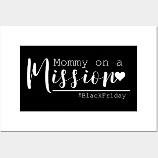 Mommy on a Mission Black Friday Posters and Art